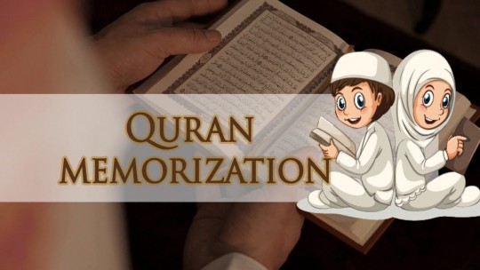 Memorize the Holy Quran